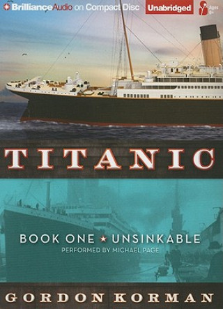 Hanganyagok Unsinkable Gordon Korman