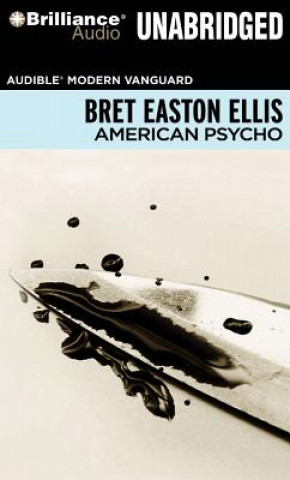 Аудио American Psycho Bret Easton Ellis
