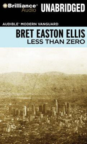 Audio Less Than Zero Bret Easton Ellis
