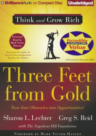 Audio Three Feet from Gold: Turn Your Obstacles Into Opportunities! Sharon L. Lechter