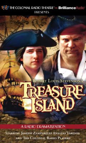 Hanganyagok Robert Louis Stevenson's Treasure Island: A Radio Dramatization Robert Louis Stevenson