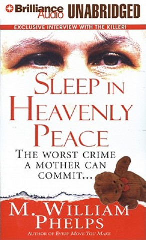 Audio Sleep in Heavenly Peace M. William Phelps