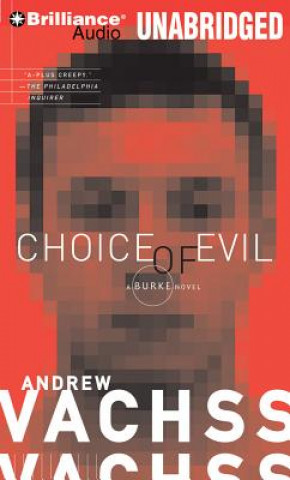 Аудио Choice of Evil Andrew Vachss