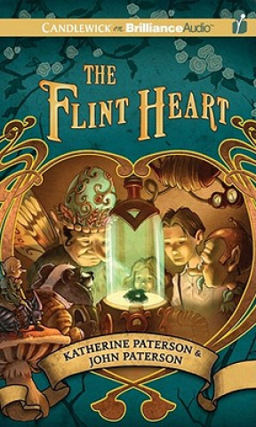 Audio The Flint Heart Katherine Paterson
