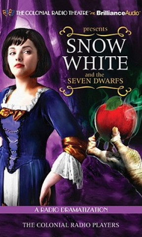 Audio Snow White and the Seven Dwarfs: A Radio Dramatization Broth Grimm Dramatized by Jerry Robbins