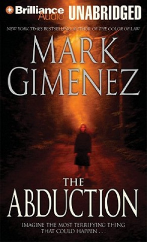 Audio The Abduction Mark Gimenez