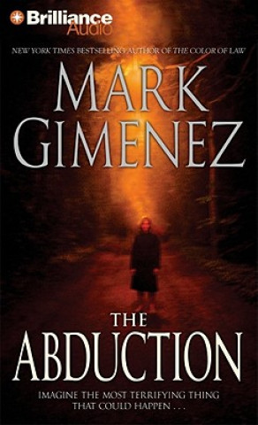 Audio The Abduction Mark Gimenez