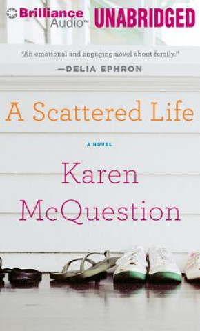 Audio A Scattered Life Karen McQuestion