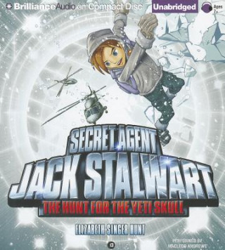 Audio Secret Agent Jack Stalwart: Book 13: The Hunt for the Yeti Skull: Nepal Elizabeth Singer Hunt