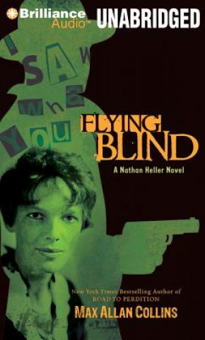 Audio Flying Blind Max Allan Collins