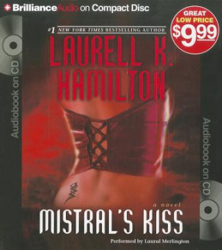 Audio Mistral's Kiss Laurell K. Hamilton