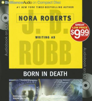 Audio Born in Death J. D. Robb