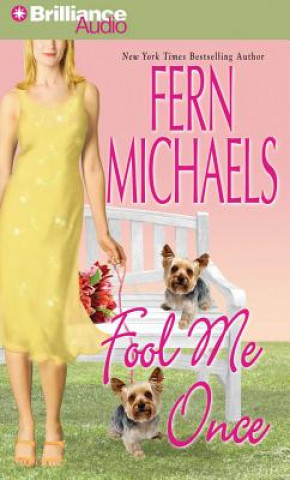 Audio  Fool Me Once Fern Michaels