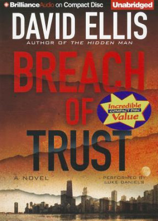 Audio Breach of Trust David Ellis