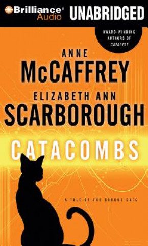 Hanganyagok Catacombs: A Tale of the Barque Cats McCaffrey and Elizabeth Ann Scarborough