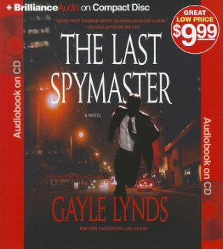 Audio The Last Spymaster Gayle Lynds