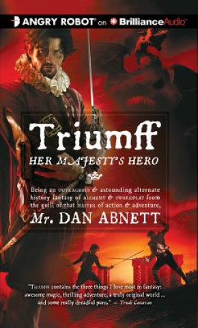 Audio Triumff: Her Majesty's Hero Dan Abnett