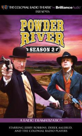 Audio Powder River - Season Two: A Radio Dramatization Jerry Robbins