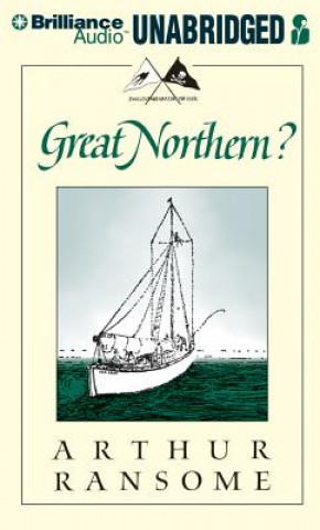 Audio Great Northern? Arthur Ransome