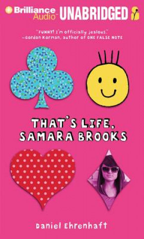 Audio That's Life, Samara Brooks Daniel Ehrenhaft