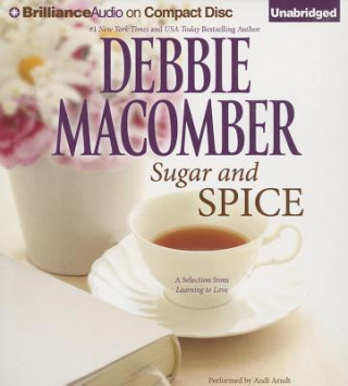 Audio Sugar and Spice Debbie Macomber