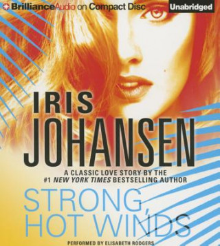 Audio Strong, Hot Winds Iris Johansen
