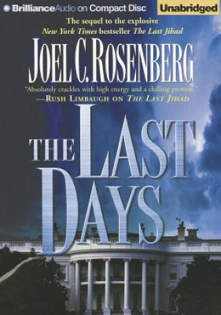 Аудио The Last Days Joel C. Rosenberg