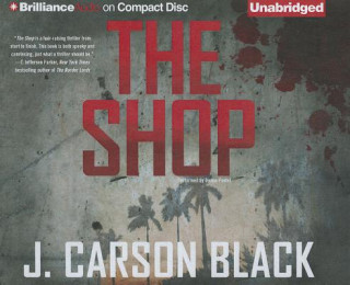 Audio The Shop J. Carson Black