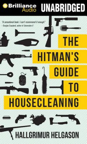 Audio The Hitman's Guide to Housecleaning Hallgrimur Helgason