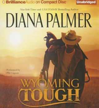 Audio Wyoming Tough Diana Palmer