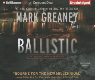 Hanganyagok Ballistic Mark Greaney