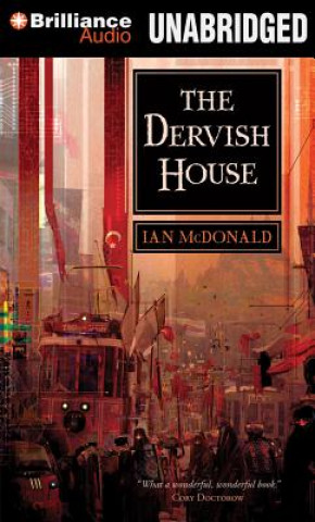 Audio The Dervish House Ian McDonald