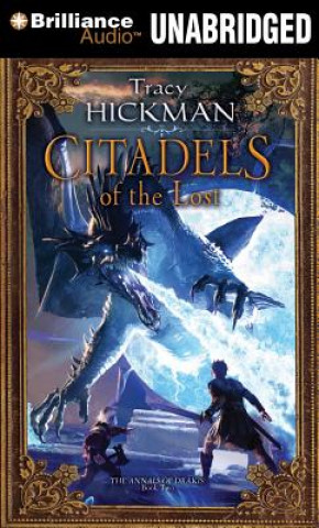 Audio Citadels of the Lost Tracy Hickman