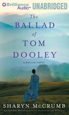 Audio The Ballad of Tom Dooley Sharyn McCrumb