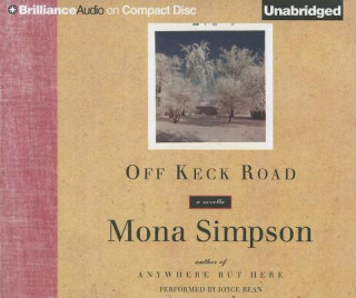 Audio Off Keck Road Mona Simpson