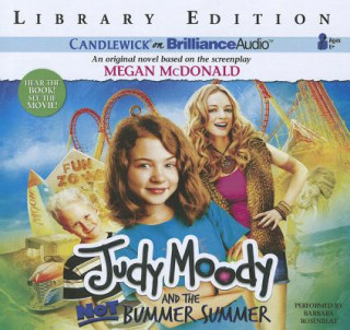 Audio Judy Moody and the Not Bummer Summer Megan McDonald