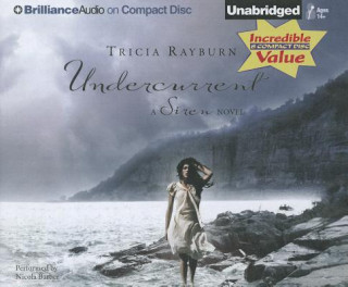 Audio Undercurrent Tricia Rayburn