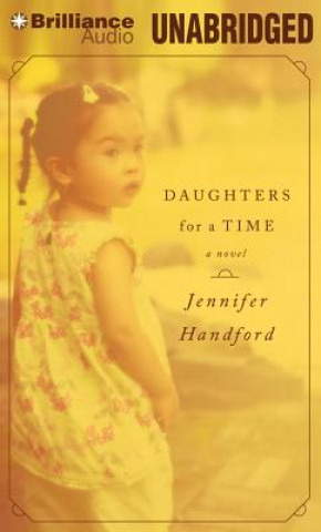 Audio Daughters for a Time Jennifer Handford