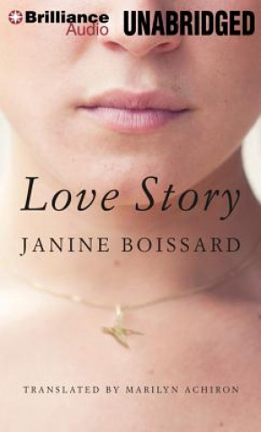 Аудио Love Story Janine Boissard