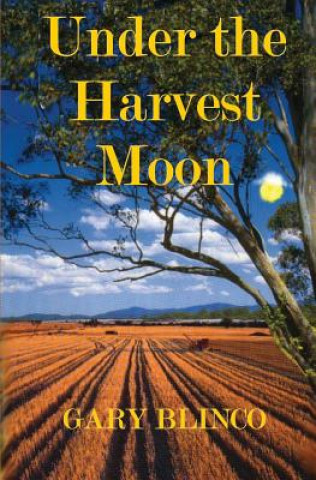 Carte Under the Harvest Moon Gary Blinco