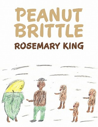 Kniha Peanut Brittle Rosemary King