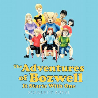 Kniha Adventures of Bozwell Scarlett Royal