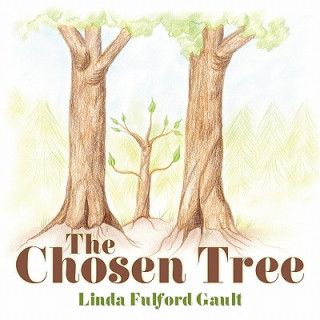 Книга Chosen Tree Linda Fulford Gault