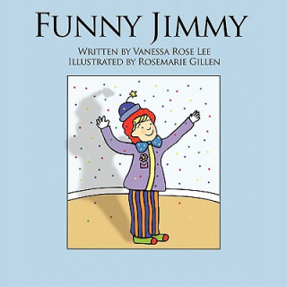 Книга Funny Jimmy Vanessa Rose Lee