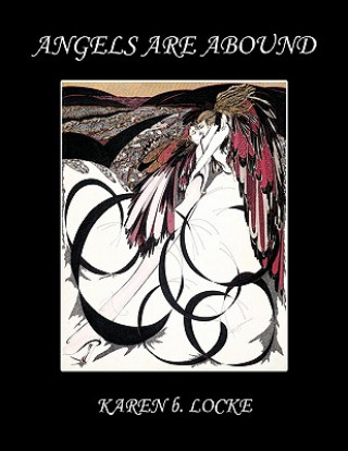 Buch Angels are Abound Karen B. Locke