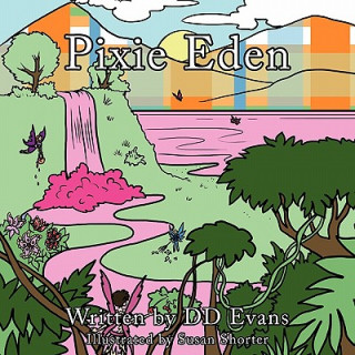 Knjiga Pixie Eden DD Evans