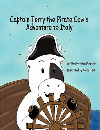 Carte Captain Terry the Pirate Cow's Adventure to Italy Helen Dogiakis