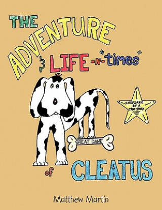 Carte Adventure & Life -n- "Times" of Cleatus Matthew Martin