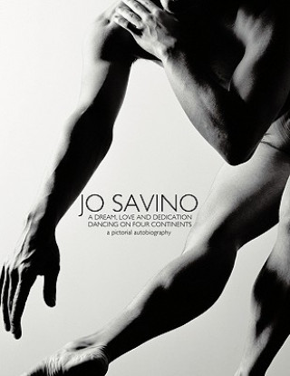 Book Jo Savino A Dream, Love and Dedication Jo Savino
