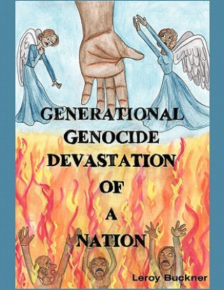 Książka Generational Genocide Devastation of a Nation Leroy Buckner